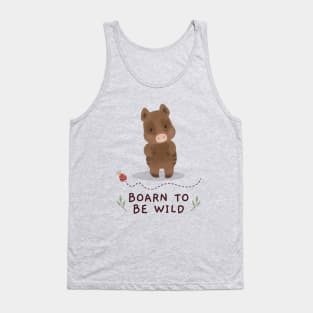 Boarn to be wild Tank Top